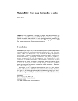 Metastability: from mean field models to spdes