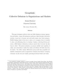 Groupthink: Collective Delusions in Organizations and Markets