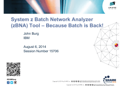 (zBNA) Tool – Because Batch is Back!