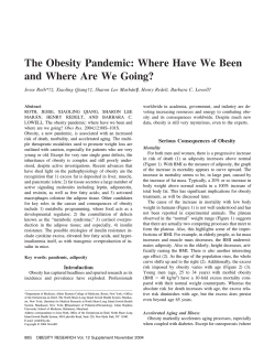 The Obesity Pandemic: Where Have We Been and Where Are We