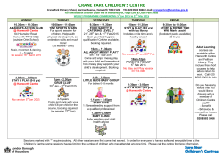 Crane Park Children`s Centre Timetable Spring Term