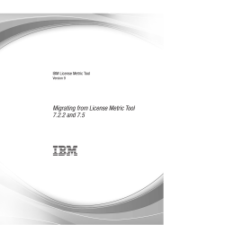Migrating from License Metric Tool 7.2.2 and 7.5
