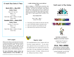 13-week Class Dates & Times Youth Learn to Play Hockey