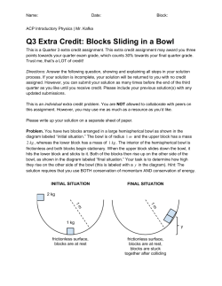 Q3 Extra Credit: Blocks Sliding in a Bowl