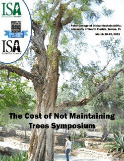 The Cost of Not Maintaining Trees Symposium