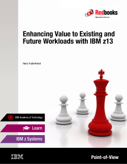 Enhancing Value to Existing and Future Workloads