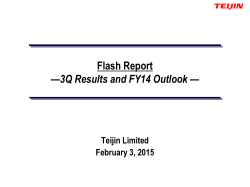 Flash Report —3Q Results and FY14 Outlook —