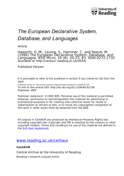 The European Declarative System, Database, and Languages