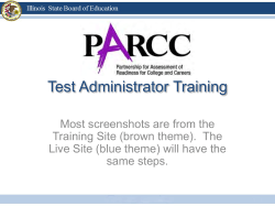 PARCC Test Administrator Training Webinar, February 10, 2015