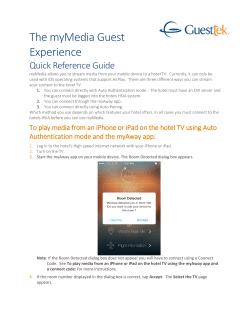 View the myMedia Guest Experience Guide for Further