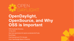 OpenDaylight, OpenSource, and Why OSS is Important