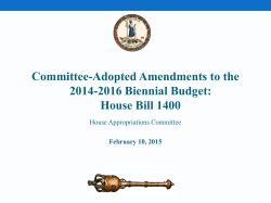 Presentation - House Appropriations Committee