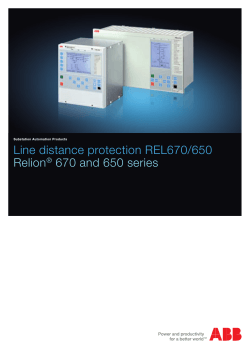 Line distance protection REL670/650 Relion® 670 and 650