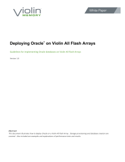Deploying Oracle® on Violin All Flash Arrays