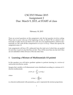 CSC2515 Winter 2015 Assignment 2 Due: March 9, 2015, at START