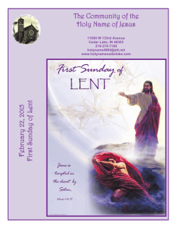 F ebruary 22, 2015 First Sunday of L ent The Community of the Holy