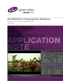 GV STRATUS for Postproduction Workflows