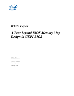 White Paper A Tour beyond BIOS Memory Map Design in UEFI BIOS