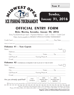 Official EnTry fOrm - Midwest Open Ice Fishing Tournament