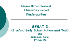 What is the SESAT 2? - Norma Butler Bossard Elementary School