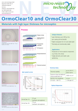 OrmoClear10 and OrmoClear30 - micro resist technology GmbH