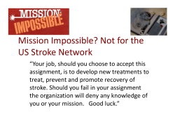 Mission Impossible? Not for the US Stroke Network