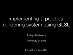 Implementing a Practical Rendering System using GLSL