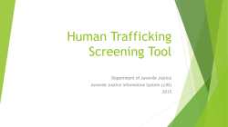 Human Trafficking Tool - Florida Department of Juvenile Justice