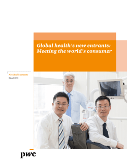 Global health`s new entrants: Meeting the world`s consumer