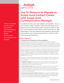 Top 10 Reasons to Migrate to Avaya Aura® Contact Center with
