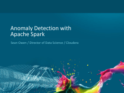 Anomaly Detection with Apache Spark