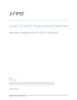 Junos® OS for EX Series Ethernet Switches