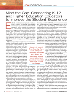 "Mind the Gap: Connecting K–12 and Higher
