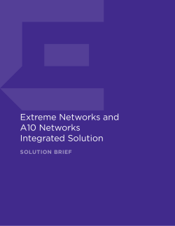 Extreme Networks and A10 Networks Integrated Solution