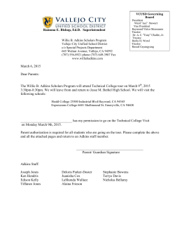 March 6, 2015 Dear Parents: The Willie B. Adkins Scholars Program