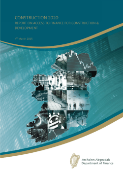 Report on Access to Finance for Construction & Development