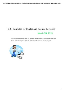 9.2 - Developing Formulas for Circles and Regular