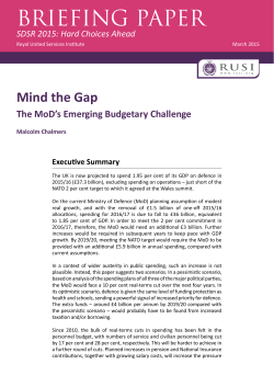 `Mind the Gap: The MoD`s Emerging Budgetary Challenge`