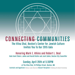 The Vilna Shul, Boston`s Center for Jewish Culture Invites You To