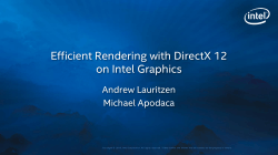 Efficient Rendering with DirectX 12 on Intel Graphics