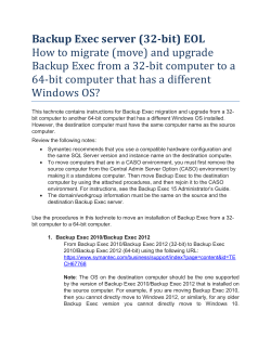 Backup Exec server (32-bit) EOL How to migrate (move
