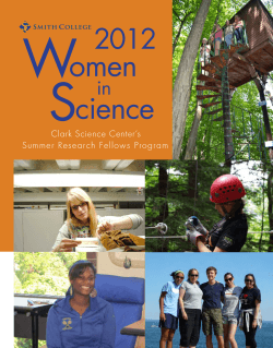 Clark Science Center`s Summer Research Fellows Program