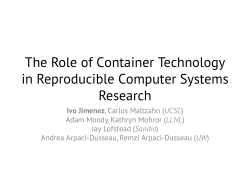The Role of Container Technology in Reproducible Computer