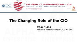 The Changing Role of the CIOs ROGER LING