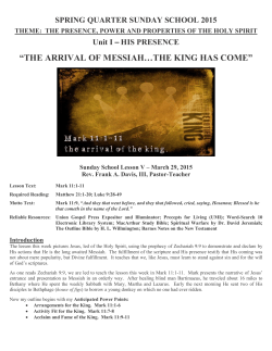 ���THE ARRIVAL OF MESSIAH���THE KING HAS COME���