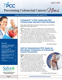 Cologuard�� is FDA Approved, But Colonoscopy Remains Gold