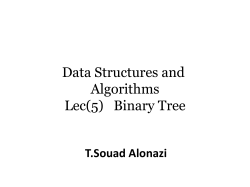 Why binary Trees?