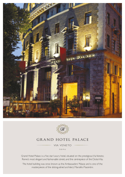 Grand Hotel Palace is a five star luxury hotel, situated on the