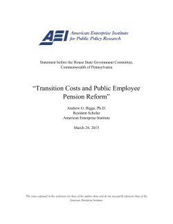 ���Transition Costs and Public Employee Pension Reform���