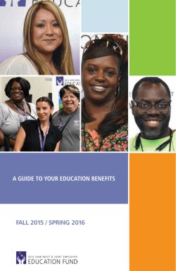 A Guide to Your educAtion Benefits FALL 2015 / SPRING 2016